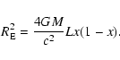 \begin{displaymath}R_{{\rm E}}^2 = {4 G M \over c^2} L x (1-x).
\end{displaymath}