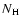 $N{\rm _{H}}$