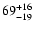 $\rm 69^{+16}_{-19}$