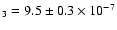 $_3=9.5\pm 0.3\times 10^{-7}$