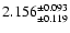 $2.156^{\pm 0.093}_{\pm 0.119}$
