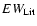 $EW_{\rm Lit}$
