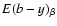 $E(b-y)_{\beta}$