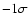 $-1\sigma$