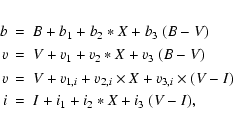 \begin{eqnarray*}b &=& B + b_1 + b_2 * X + b_3~(B-V) \\
v &=& V + v_1 + v_2 * ...
...v_{3,i} \times (V-I) \\
i &=& I + i_1 + i_2 * X + i_3~(V-I) ,
\end{eqnarray*}