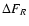 $\Delta F_R$