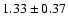 $1.33\pm0.37$
