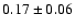 $0.17\pm0.06$