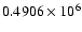 $0.4906\times 10^6$