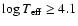$\log {T_{\rm eff}} \geq 4.1$