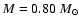 $M=0.80~{M_\odot}$