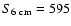 $S_{\rm 6~cm} = 595$