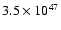 $3.5 \times 10^{47}$