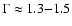 $\Gamma
\approx 1.3{-}1.5$