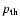 $p_{\rm th}$