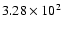 $ 3.28\times 10^{2} $