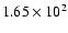 $ 1.65\times 10^{2} $