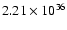 $ 2.21\times 10^{36}$