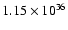 $ 1.15\times 10^{36}$