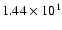 $ 1.44\times 10^{1} $