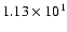 $ 1.13\times 10^{1} $