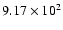 $ 9.17\times 10^{2} $