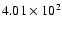 $ 4.01\times 10^{2} $