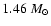 $1.46~M_\odot$