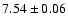 $7.54\pm0.06$