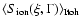 $\langle S_{\rm ion}(\xi,\Gamma) \rangle_{\rm Itoh}$
