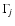 $\Gamma_{\! j}$