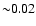 ${\sim}0.02$
