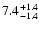 $\rm 7.4^{+1.4}_{-1.4}$