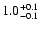 $\rm 1.0^{+0.1} _{-0.1}$