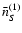 $\bar{n}^{(1)}_S$
