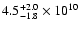 $4.5^{+2.0}_{-1.8} \times 10^{10}$