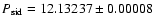 $P_{\rm sid}= 12.13237\pm 0.00008$