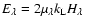 $E_{\lambda}=2\mu_{\lambda}k_{\rm L}H_{\lambda}$