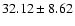 $32.12 \pm 8.62 $