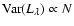 ${\rm Var}(L_{\lambda})\propto N$