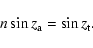 \begin{displaymath}n \sin z_{\rm a}=\sin z_{\rm t}.
\end{displaymath}