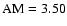 ${\rm AM}=3.50$