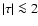 $\vert\tau\vert\la 2$