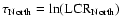 $\tau_{\rm North} = {\rm
ln}({\rm LCR}_{\rm North})$