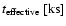 $t_{\rm effective} ~\rm [ks]$
