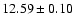 $12.59\pm0.10$