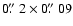 $0\hbox{$.\!\!^{\prime\prime}$ }2\times0\hbox{$.\!\!^{\prime\prime}$ }09$