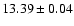 $13.39\pm0.04$