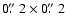 $0\hbox{$.\!\!^{\prime\prime}$ }2\times0\hbox{$.\!\!^{\prime\prime}$ }2$