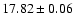 $17.82\pm0.06$